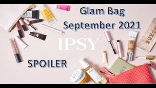 IPSY GLAM BAG September 2021  - Spoiler