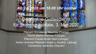 Der Online-Gottesdienst für Sonntag, 3. Mai 2020