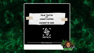 True Tactix feat. Danny Dapper - Kidnap Ya Nan (Original Mix)