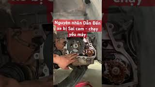 Nguyên Nhân Dẫn Đến Xe Sai Cam và xe  Ô Tô Bị Yếu Máy Lái Xe Nên Biết #suachuaoto #laixe #oto