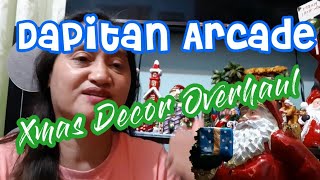 Dapitan Arcade ll X'mas Decor Overhaul ll Janju TV X'mas Special