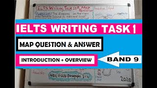 IELTS Writing Task 1: Map Question and Band 9 Sample Answer || Introduction & Overview (Academic)