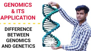 Genomics and its application in health | Difference between Genetics and Genomics | Genome |  Vbspu