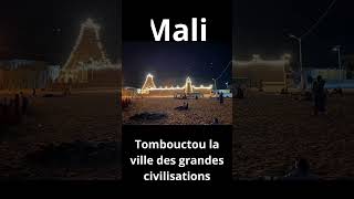 Mali, Tombouctou la ville des grandes civilisations