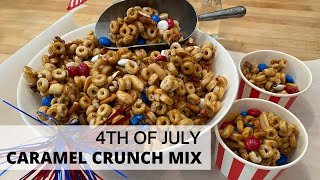 4th of July Caramel Crunch Mix   Yum!