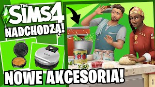 NOWE AKCESORIA🍴 LEPSZE GOTOWANIE | Omawiamy ZWIASTUN | THE SIMS 4