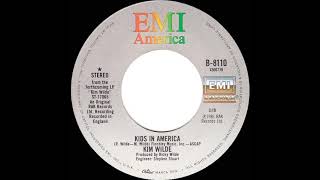 1982 HITS ARCHIVE: Kids In America - Kim Wilde (stereo 45--#1 UK hit*)