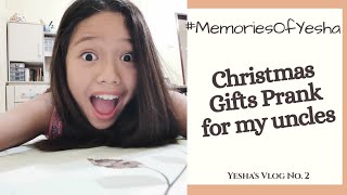 Christmas Gifts PRANK for My Uncles | Yesha Suralta Vlogs