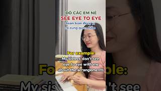 See eye to eye #english #hoctienganh #learnenglish #funny #trending #viral #shorts