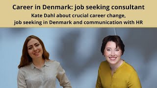 Career in Denmark: job seeking consultant