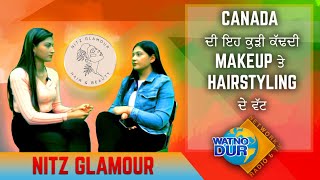 Nitz Glamour interview | Sukhi Nijjar | Watno Dur December 2023