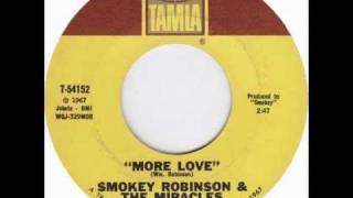 "More Love" by Smokey Robinson & The Miracles