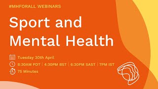 Mental Health for All (#70): Sport and Mental Health