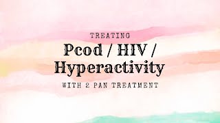 TREAT PCOD BY FOLLOWING 2- Pan TREATMENT✨☮️ #sacredhealing #pcod #hiv #hyperactivity #treatment