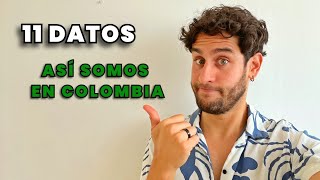 ¿Cómo SOMOS los COLOMBIANOS?, 11 cosas que NO sabías, 🇨🇴 🕺🏼😃