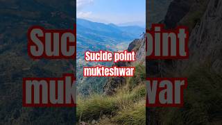 sucide point mukteshwar #mukteswar #viral #viralshort #viralvideo