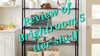 Review 5 tier Wide shelf from Brightroom