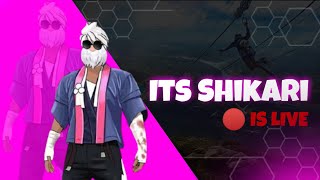 Free Fire Noob Live Stream || Garena Free Fire || Its Shikari  || #ShikariIsLive