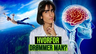 HVORFOR DRØMMER MAN?