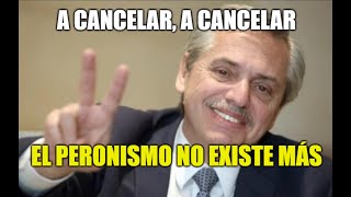 ❌¡CANCELADO! EL PERONISMO NO EXISTE MÁS #albertofernandez #fabiola #niunamenos #peronismo #cfk