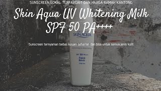 Review cerita sunscreen skin aqua uv whitening milk spf 50 pa++++ (terfavorit dan murah)