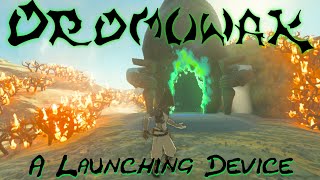 Shrines Done Wrong - Oromuwak: A Launching Device