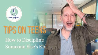 how to discipline someone else's kid