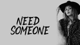 Zara Larsson - need someone (Lyrics)🎵