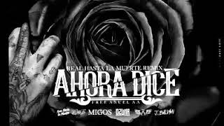 Ahora Dice (REMIX) Anuel AA, J Balvin, Ozuna, Arcangel, Cardi B