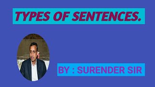 Types of Sentences.