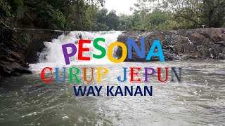 Pesona Curup Jepun Way Kanan