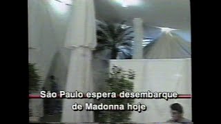 Madonna - Conheça o camarim de Madonna no Morumbi (Aqui Agora, SBT, 01/11/1993)