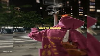 emma - mezzo mondo (sped up)