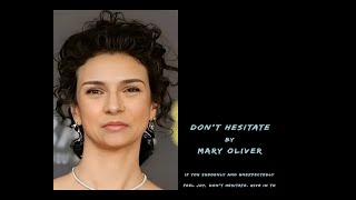 Indira Varma (AI Facsimile) recites Mary Oliver’s poem, "Don't Hesitate," with elegance!