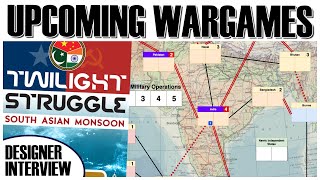 Upcoming Wargames | Twilight Struggle: South Asian Monsoon - Designer Interview | GMT Games