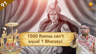 Ep 91 Ayodhya Kandam | 1000 Ramas can't equal 1 Bharata! | Dushyanth Sridhar