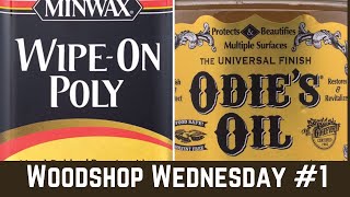 Woodshop Wednesday #1 | Hardwax Oils Vs Film Finishes