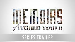 Memoirs Of WWII 2020 Trailer