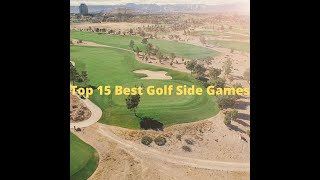 Top 15 Best Golf Side Games