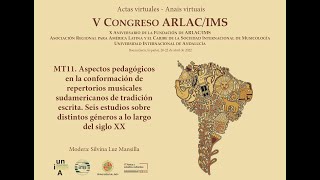 V ARLAC/IMS - MT11. Aspectos pedagógicos en la conformación de repertorios musicales...