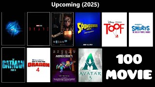 100 Movies Coming Out in 2025!