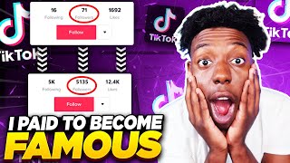 I Paid Someone To Become TikTok Famous