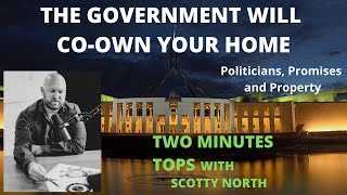 The Government wants to Co-Own your home and make money from it!