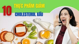 10 thực phẩm giúp giảm Cholestorol xấu| Đỗ Ngọc Diệp