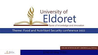 UoE Food and Nutrition Security Conference Day 2