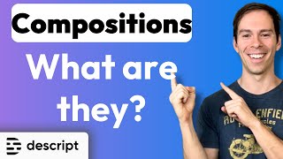 What are Compositions (Descript)