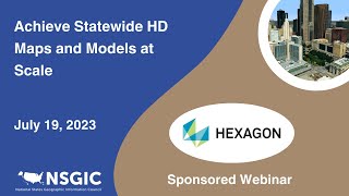 Achieve Statewide HD Maps and Models at Scale | Hexagon | July 19, 2023