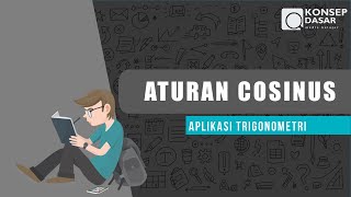 Aturan Cosinus (Kelas 10 IPA)