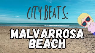 Valencia's Malvarrosa Beach: The Ultimate Summer Destination 🏖️☀️🌊 (City Beats 1)