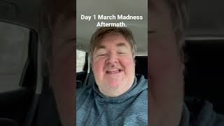 Day 1 March Madness Aftermath. #sports #ncaa #marchmadness #basketball #bracket #picks #betting